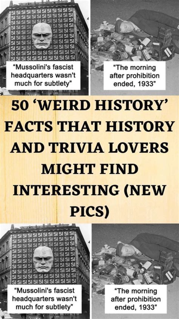 37 Weird History Facts That You Didn't Learn In School
