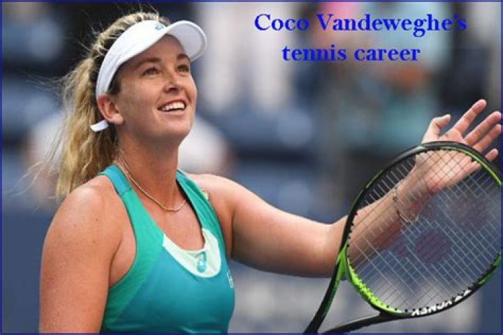 Coco Vandeweghe (Tennis Player) - Age, Birthday, Bio, Facts, Family, Net Worth, Height & More