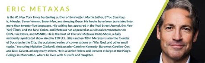 Eric Metaxas Biography, Age, Height, Wife, Net Worth, Family