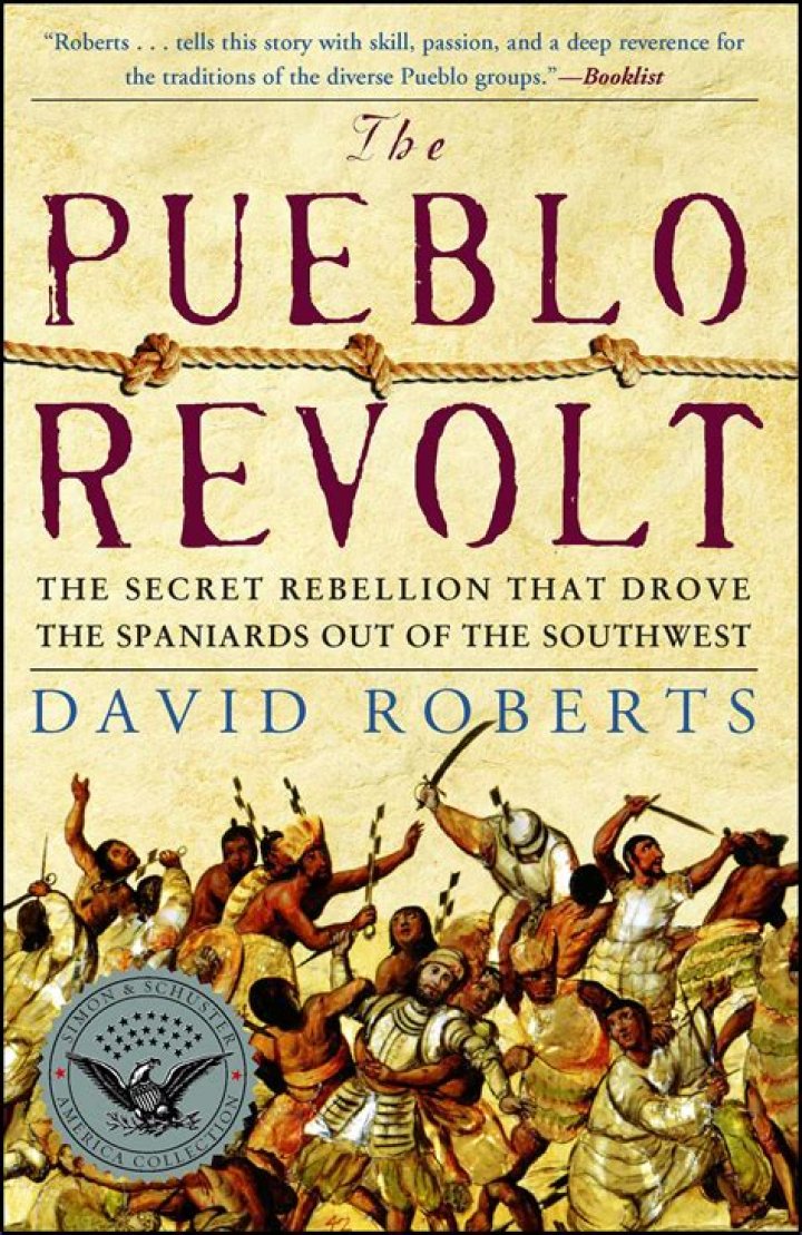 How The Pueblo Revolt Forced The Spanish From New Mexico
