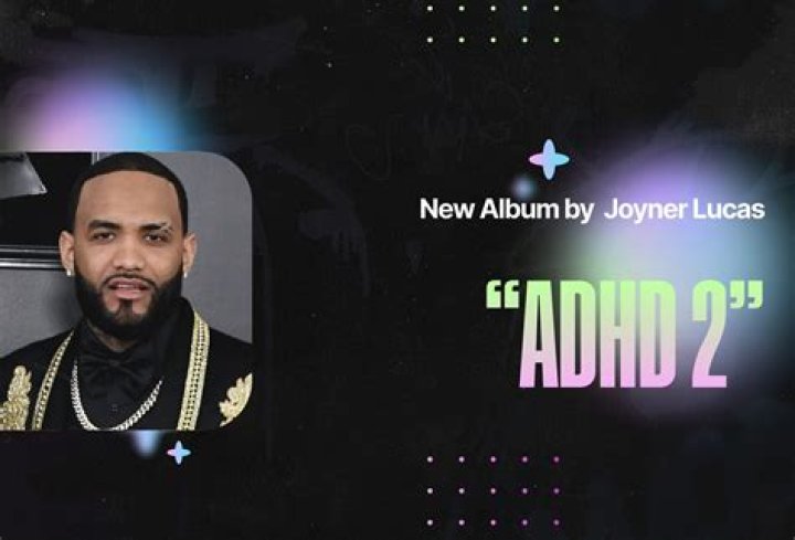 Joyner Lucas Announces "ADHD" Release Date & 2 More Projects