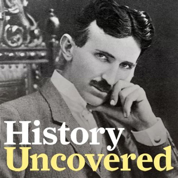 The Rise And Fall Of Nikola Tesla, With The History Uncovered Podcast