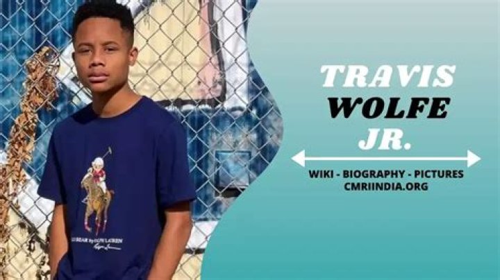 Travis Wolfe Jr. Net Worth, Age, Height, Wife