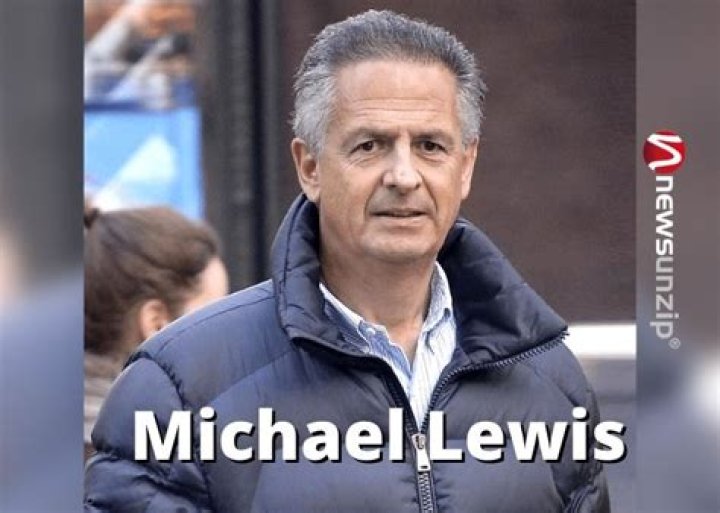 Who is Michael Lewis? Wiki, Biography, Age, Wife, Net worth, Family & More